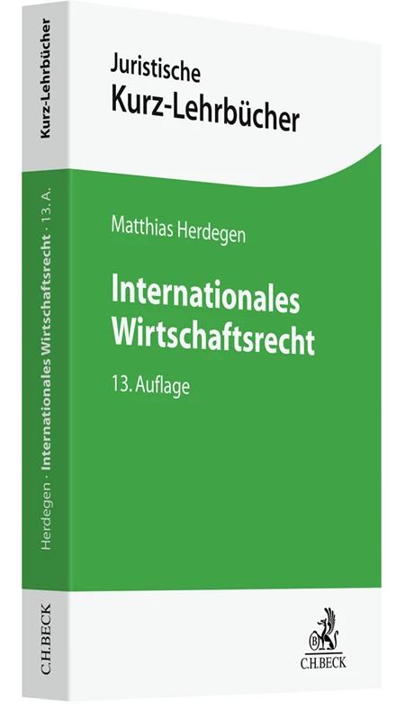 Lehrbuch Internationales Wirtschaftsrecht
